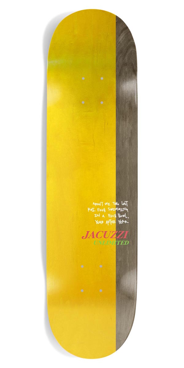Jacuzzi Unlimited 500 Years Skateboard Deck - 8.25