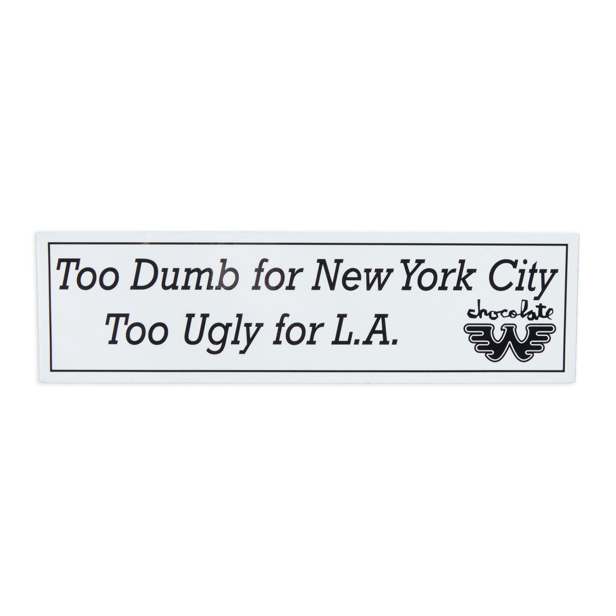 Chocolate x Waylon Too Dumb Sticker image 1