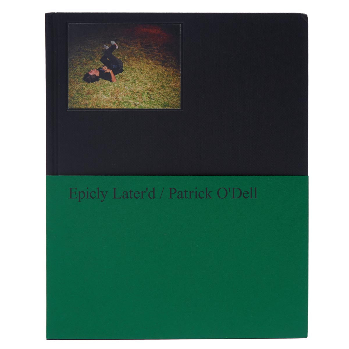 Epicly Later'd Book By Patrick O'Dell image 6