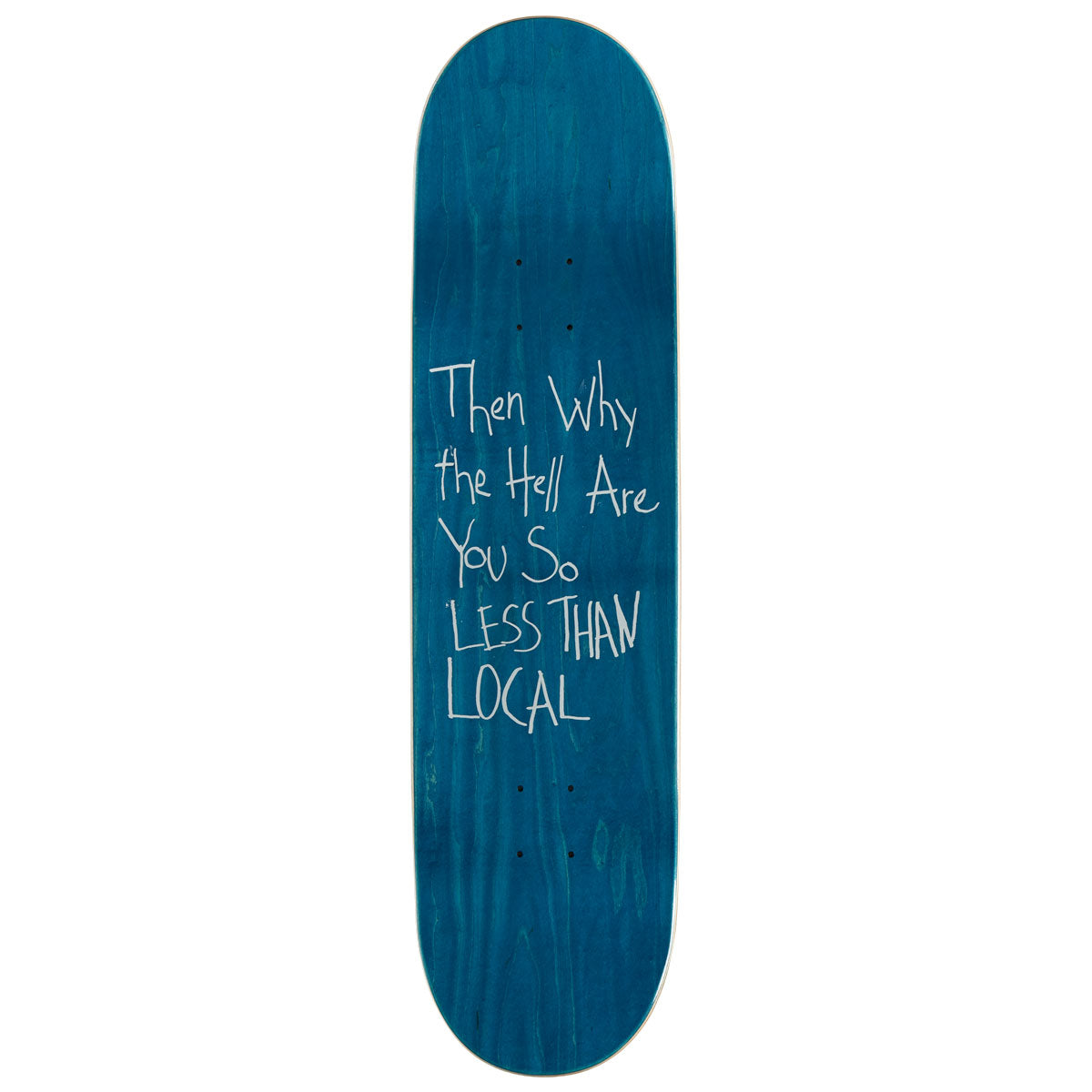 Less Than Local Happy Skateboard Complete - 8.50