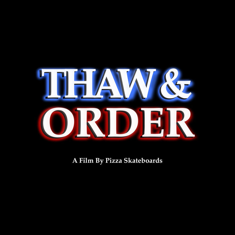 A Slice of Pizza Skateboards' New Thaw and Order Video