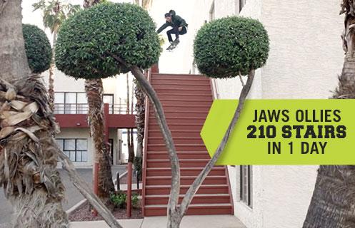 Jaws Ollies 210 Stairs In One Day