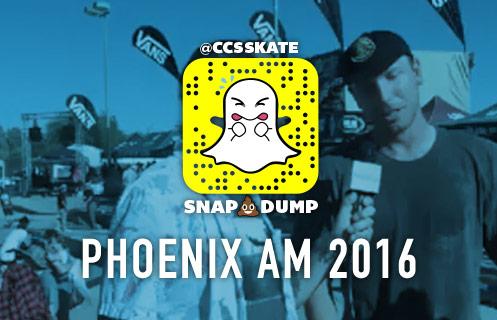Snap Dump: PHX AM 2016