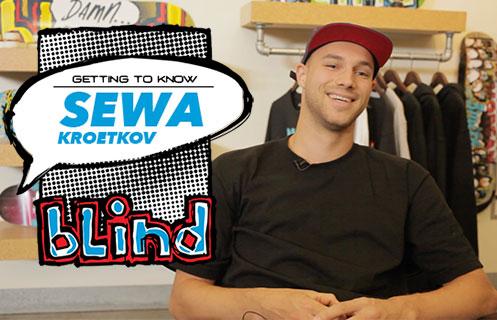 Getting To Know Sewa Kroetkov