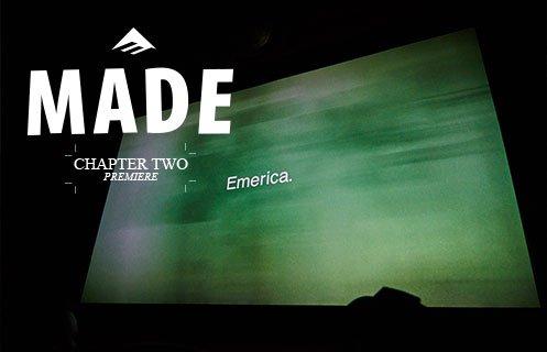 Emerica Made Chapter 2 Premiere