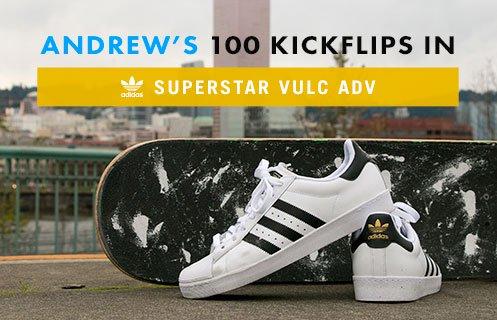 100 Kickflips In The Adidas Superstar Shoes