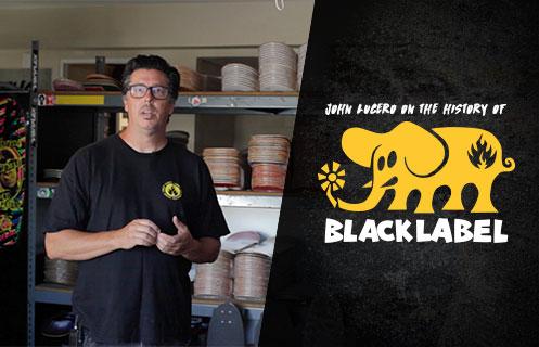 John Lucero on the History of Black Label