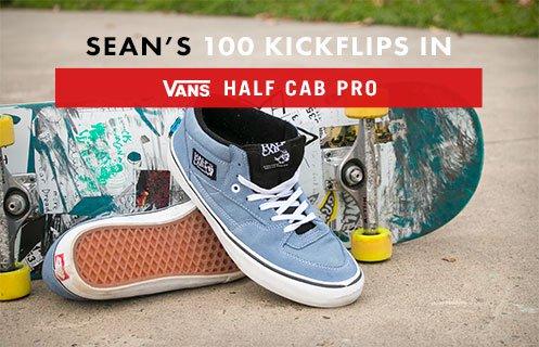 100 Kickflips In The Vans Half Cab Pro With Sean Bonnette