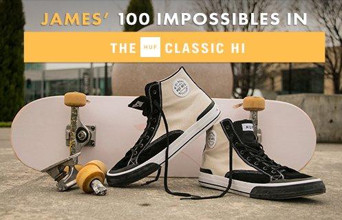 100 Kickflips (Impossible Edition) In The HUF Classic High Shoes