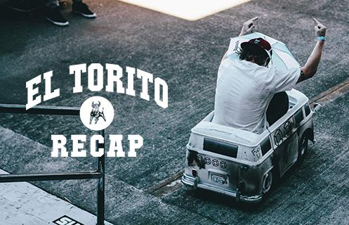 El Torito Recap