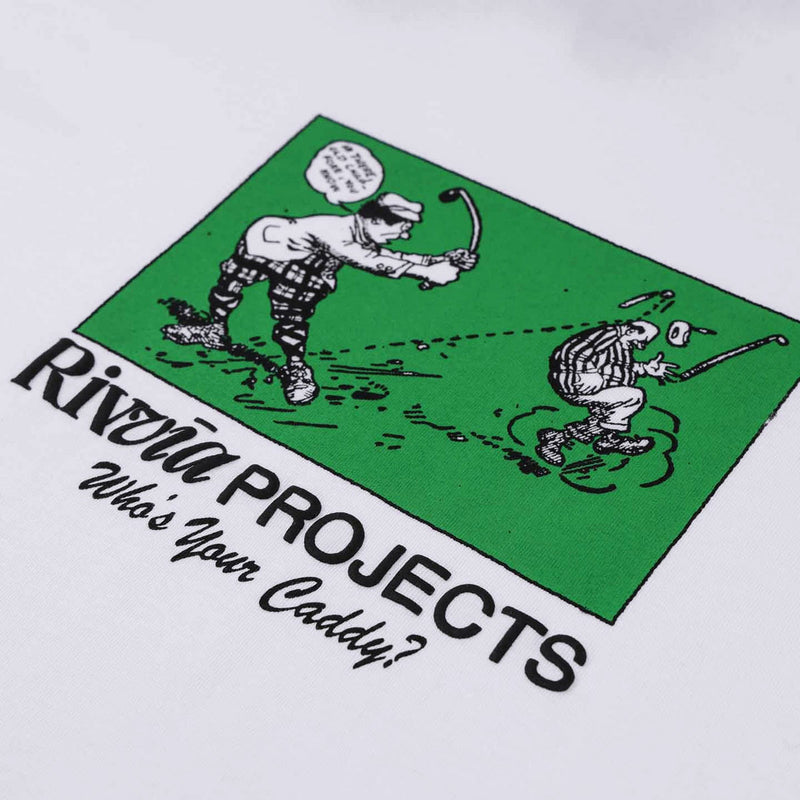 Rivvia Who's Your Caddy T-Shirt - White