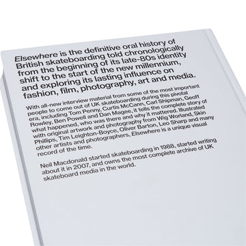 Elsewhere: The Story of UK Skateboarding 1987 - 2002 Book By Neil Macdonald