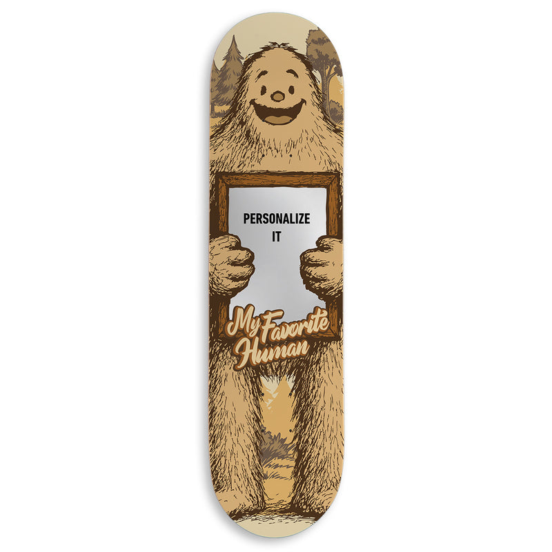 CCS Customs Birthday Skateboard Deck - My Favorite Human - 8.375