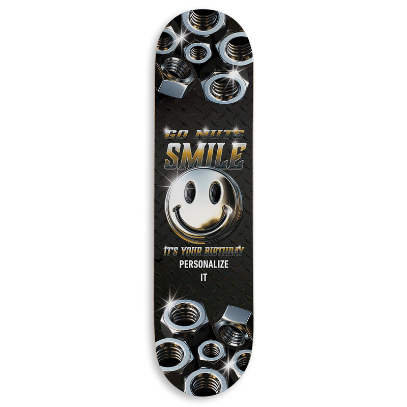 CCS Customs Birthday Skateboard Deck - Smile If Your Name Is - 8.25