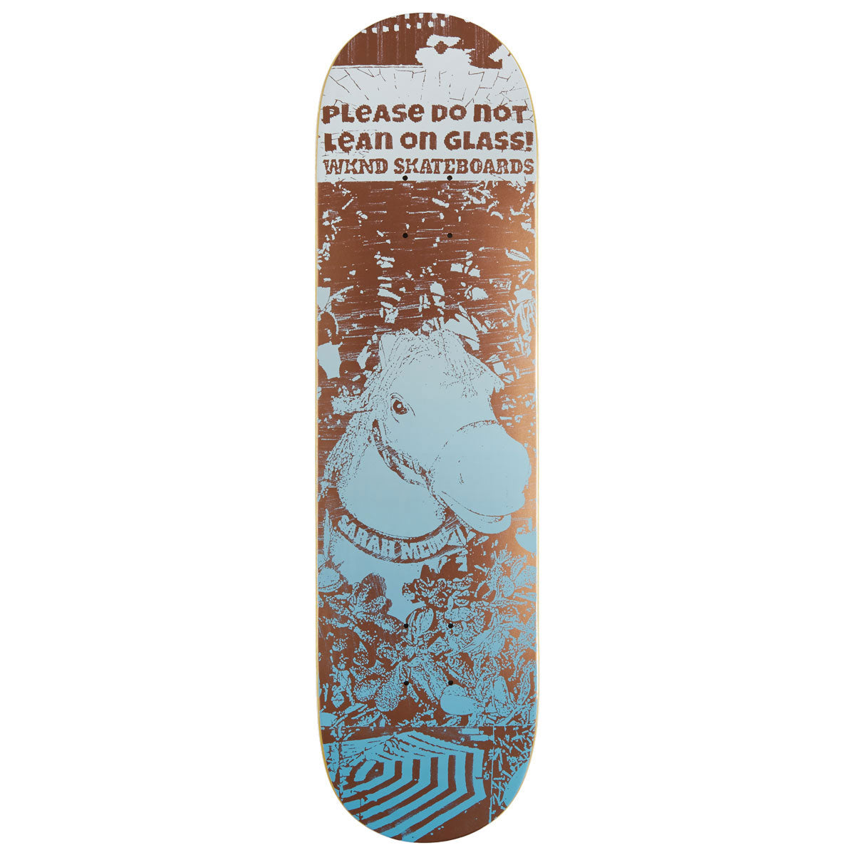 WKND Please Do Not Lean On Glass Sarah Meurle WB Skateboard Deck - Multi - 8.125