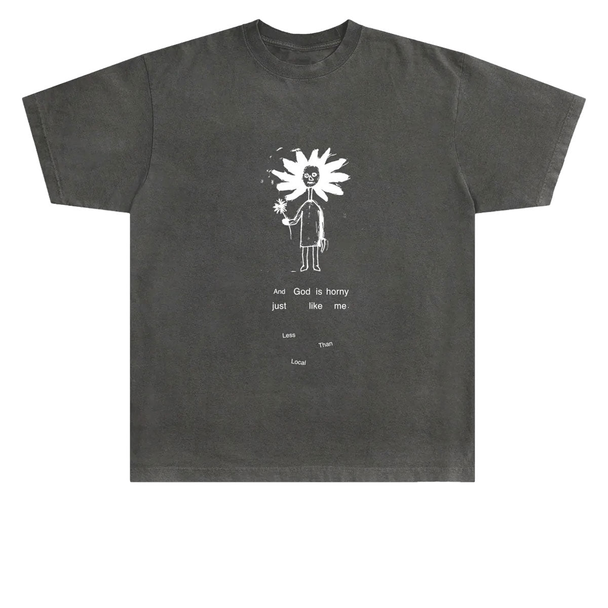 Less Than Local God Is Horny T-Shirt - Charcoal image 1