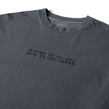 CCS x Zanereti Where To Go T-Shirt - Faded Black