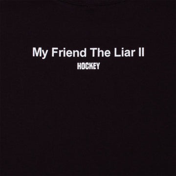 Hockey My Friend, The Liar II T-Shirt - Black