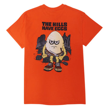 Heroin Hills Have Eggs T-Shirt - Orange