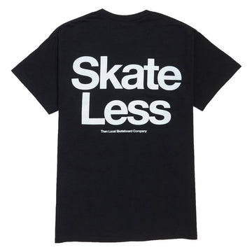 Less Than Local Skate LESS Pocket T-Shirt - Black