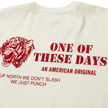 One Of These Days Up North T-Shirt - Bone