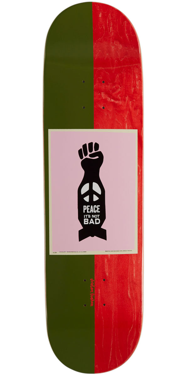 Chocolate Peace Not Bad One Off Skateboard Deck - Trahan - 8.50